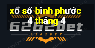 xổ số bình phước 4 tháng 4