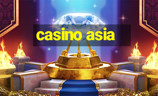 casino asia