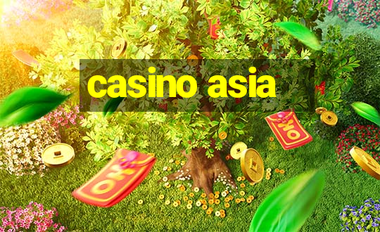 casino asia