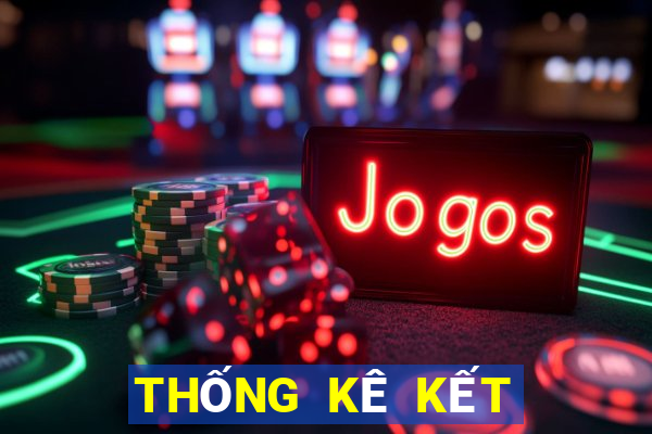 THỐNG KÊ KẾT QUẢ XSKT Thứ 6