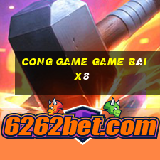 Cong Game Game Bài X8