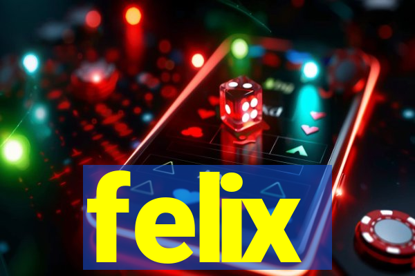 felix