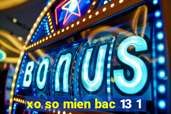 xo so mien bac 13 1