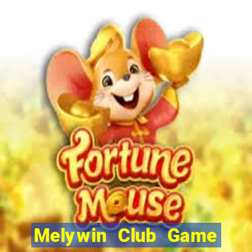 Melywin Club Game Bài 2022