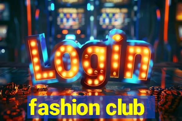 fashion club