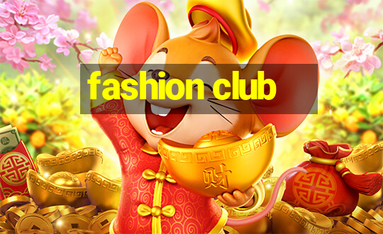 fashion club