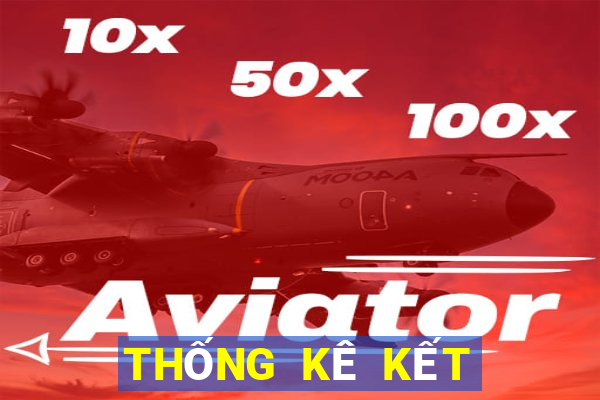 THỐNG KÊ KẾT QUẢ XSLA ngày 10