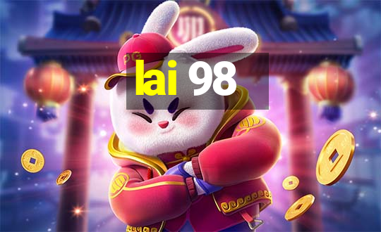 lai 98