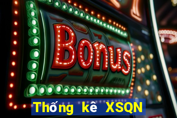 Thống kê XSQN thứ hai