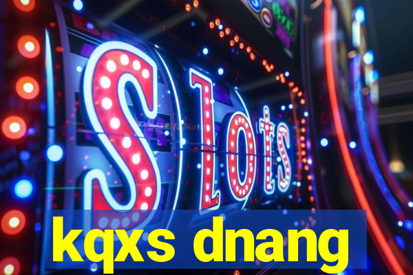 kqxs dnang