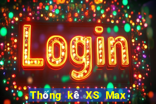 Thống kê XS Max 4D ngày 6