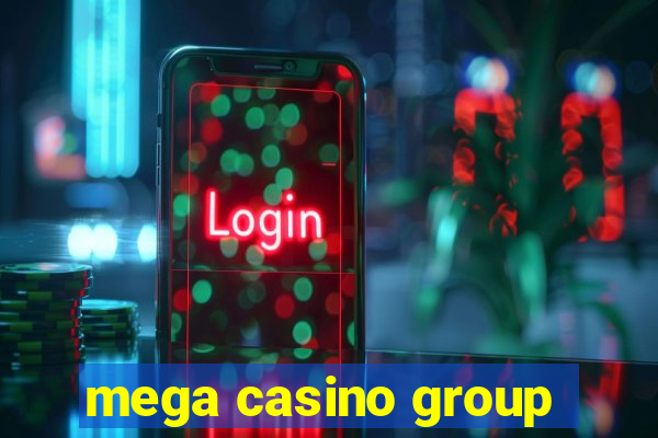 mega casino group