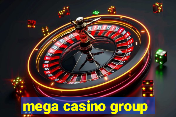 mega casino group