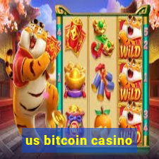 us bitcoin casino