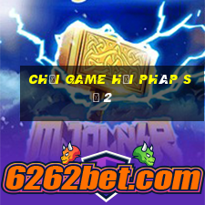 chơi game hội pháp sư 2