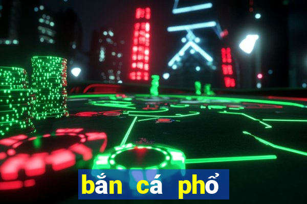 bắn cá phổ biến 9999