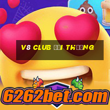 v8 club đổi thưởng