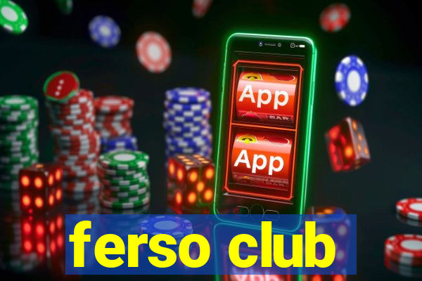 ferso club