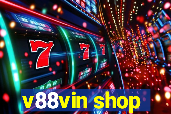 v88vin shop