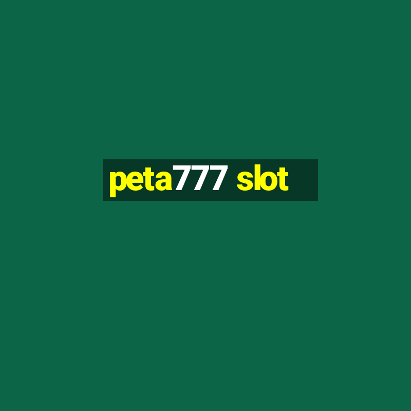 peta777 slot