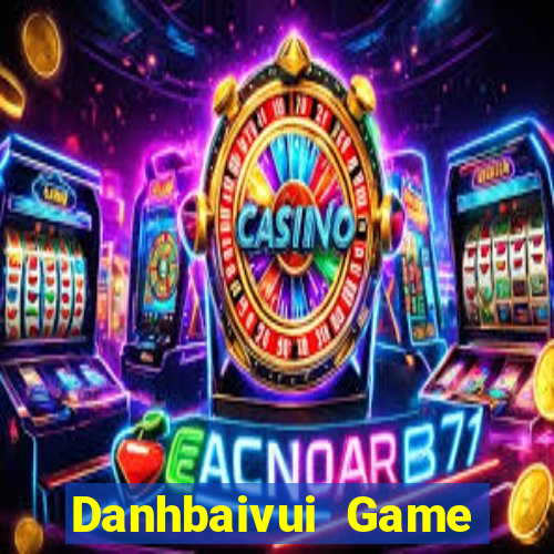 Danhbaivui Game Bài Las Vegas