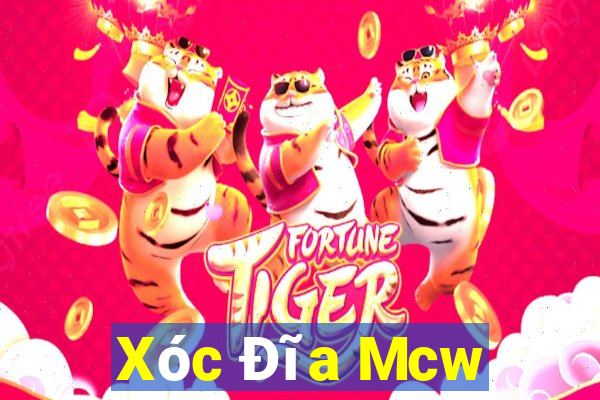 Xóc Đĩa Mcw