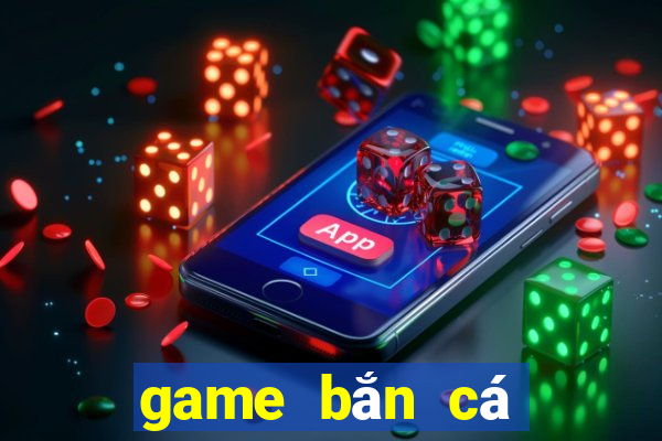 game bắn cá rất hay apk