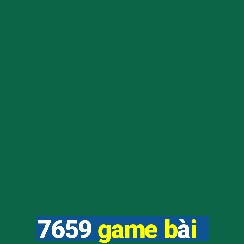 7659 game bài