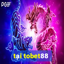 tại tobet88