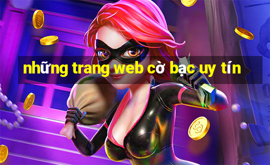 những trang web cờ bạc uy tín