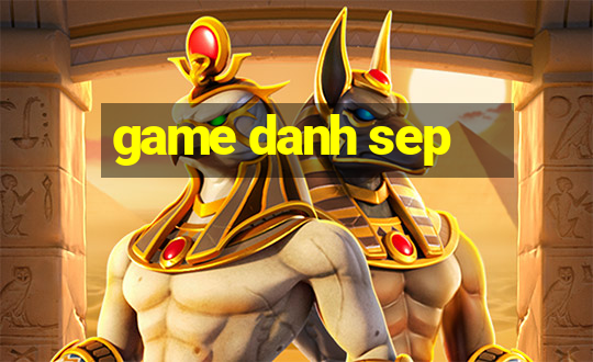 game danh sep