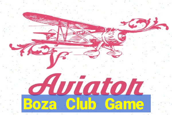 Boza Club Game Bài Ric