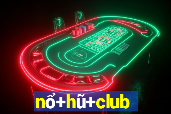 nổ+hũ+club