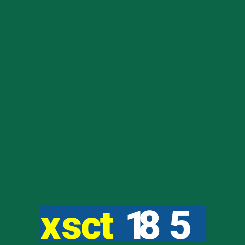 xsct 18 5