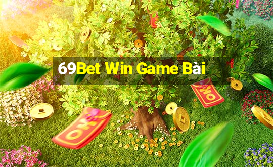 69Bet Win Game Bài