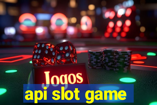 api slot game