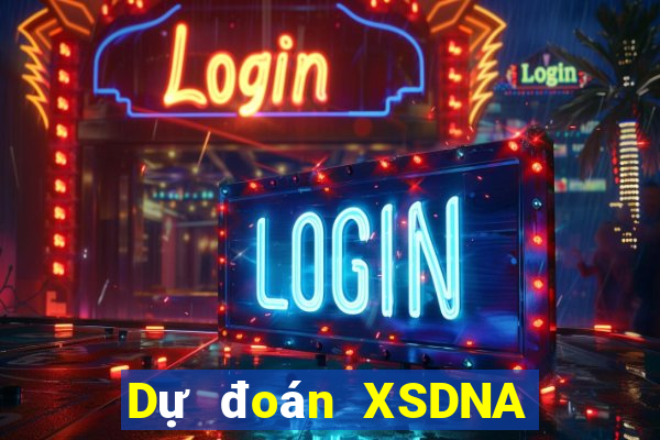 Dự đoán XSDNA Chủ Nhật