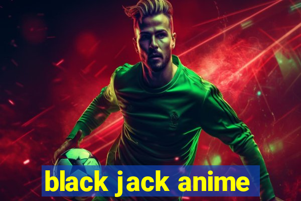 black jack anime