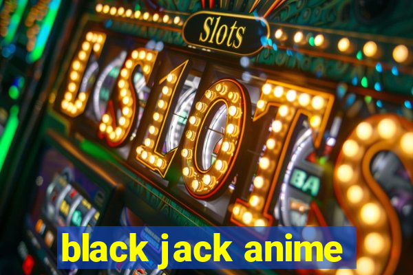 black jack anime