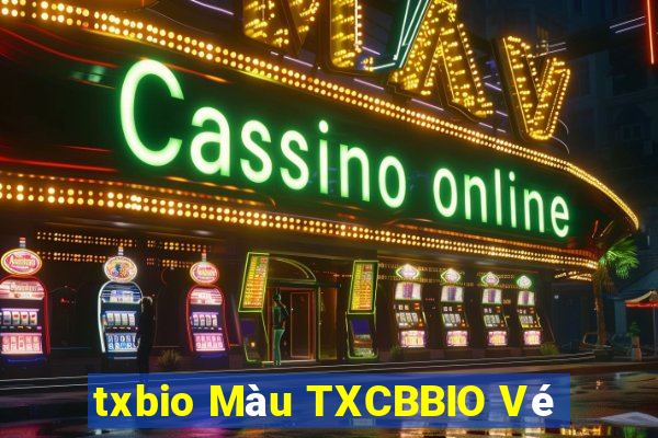 txbio Màu TXCBBIO Vé