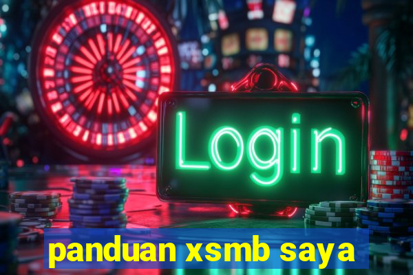 panduan xsmb saya