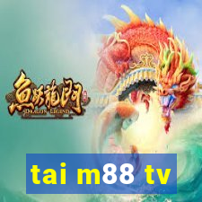 tai m88 tv