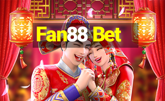 Fan88 Bet