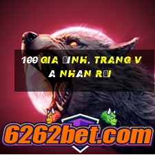 100 gia đình, Trang và nhàn rỗi