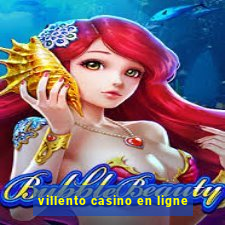 villento casino en ligne