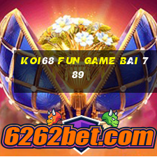 Koi68 Fun Game Bài 789