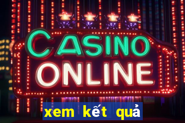 xem kết quả xổ số 888