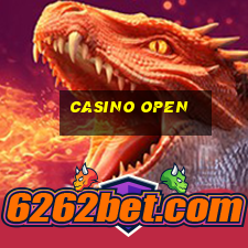 casino open