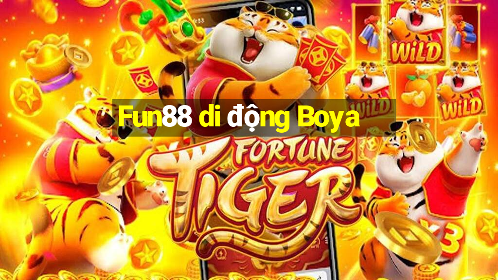 Fun88 di động Boya