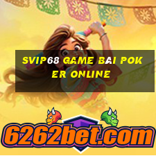 Svip68 Game Bài Poker Online